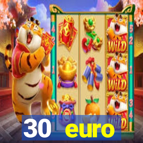 30 euro startguthaben casino