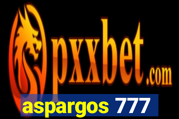 aspargos 777