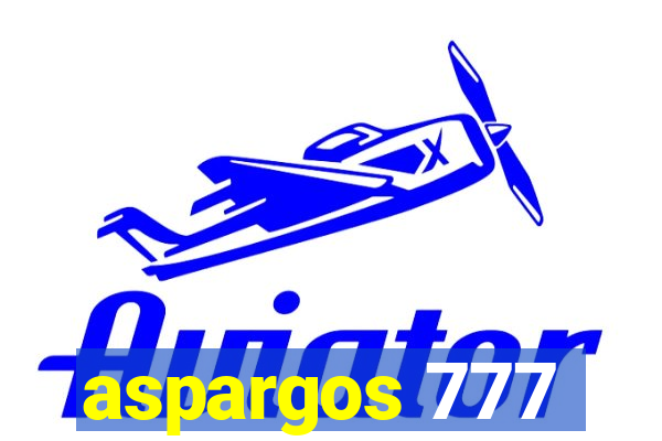 aspargos 777