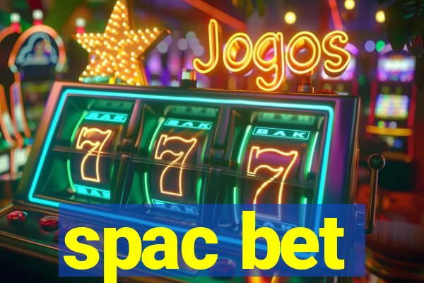 spac bet