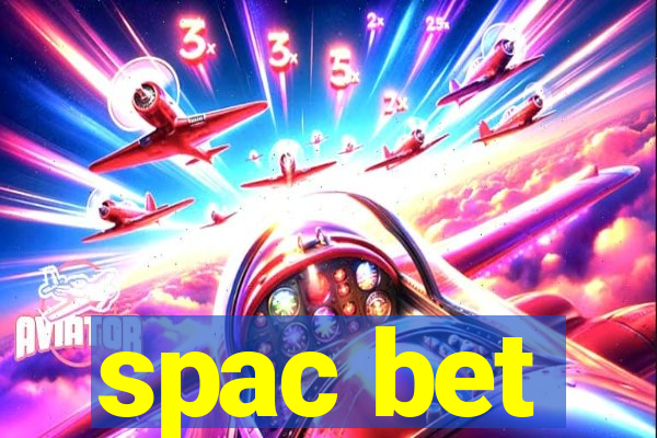 spac bet