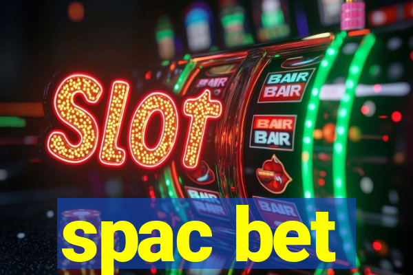 spac bet