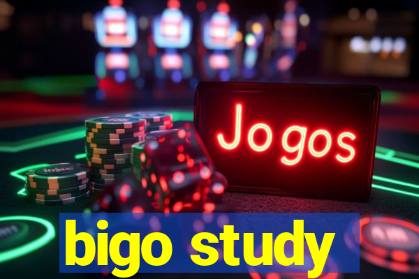 bigo study