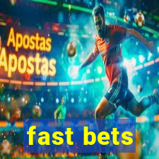 fast bets