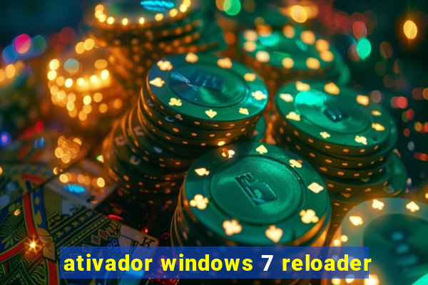 ativador windows 7 reloader