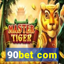 90bet com