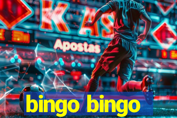 bingo bingo