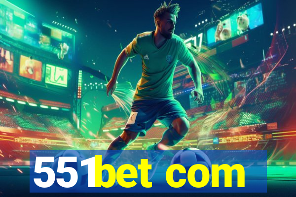 551bet com