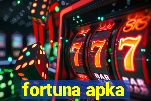 fortuna apka