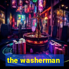 the washerman