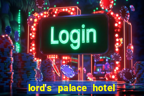 lord's palace hotel spa casino