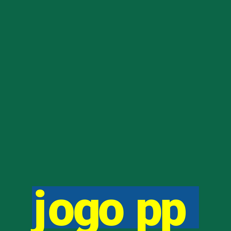 jogo pp