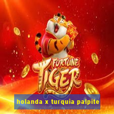 holanda x turquia palpite