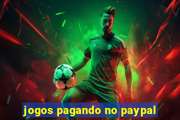 jogos pagando no paypal