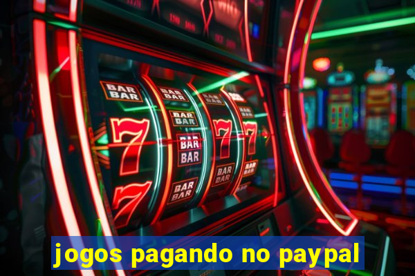 jogos pagando no paypal