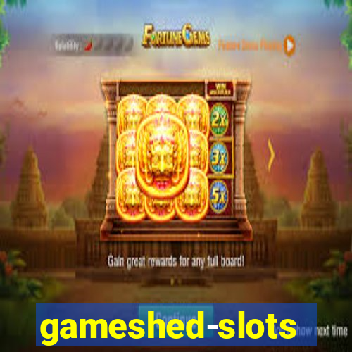 gameshed-slots