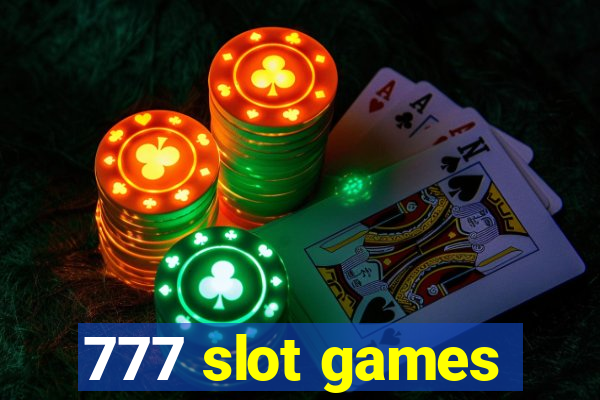 777 slot games