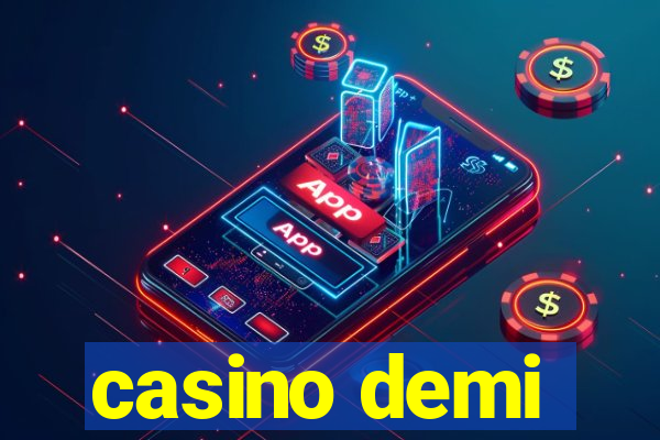 casino demi