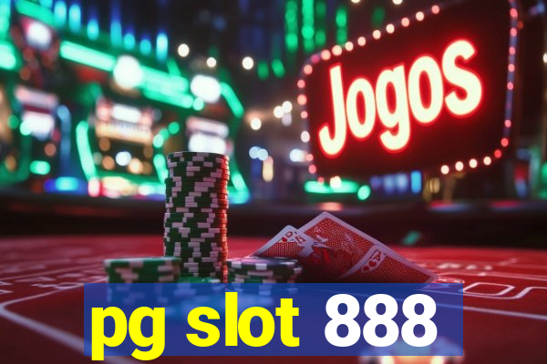 pg slot 888