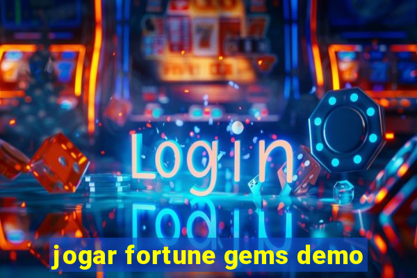 jogar fortune gems demo