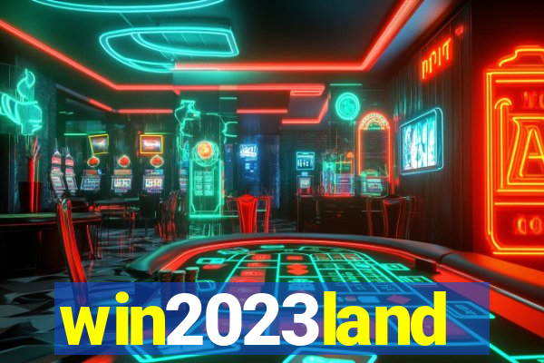 win2023land