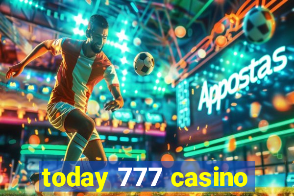 today 777 casino