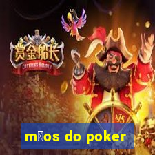 m茫os do poker