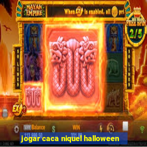 jogar caca niquel halloween