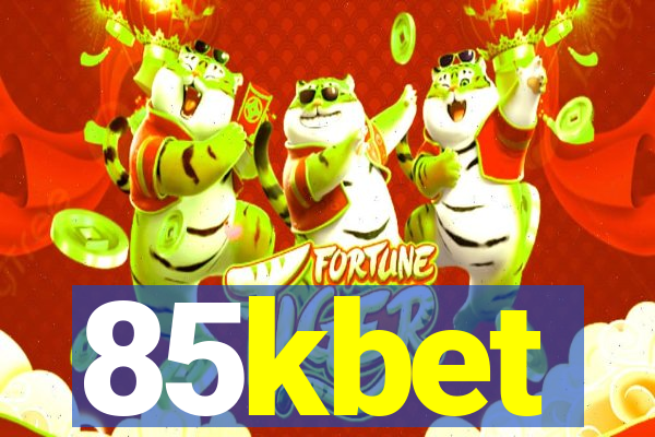 85kbet