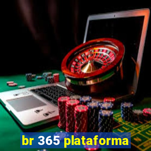 br 365 plataforma