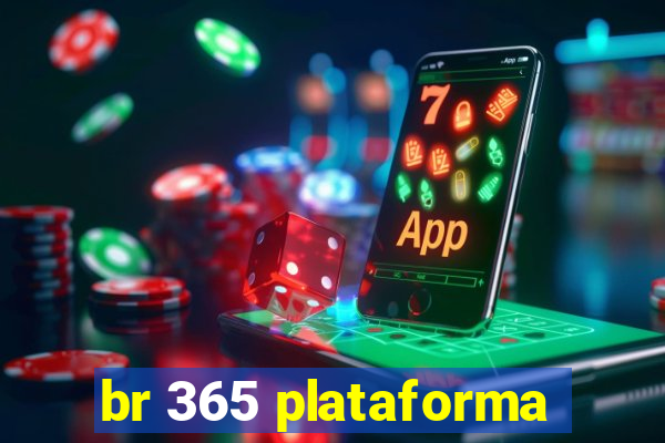 br 365 plataforma