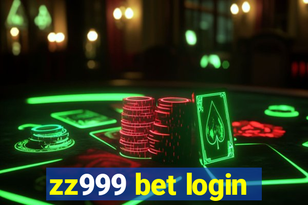 zz999 bet login