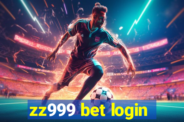 zz999 bet login