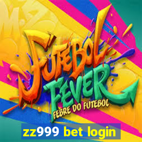 zz999 bet login