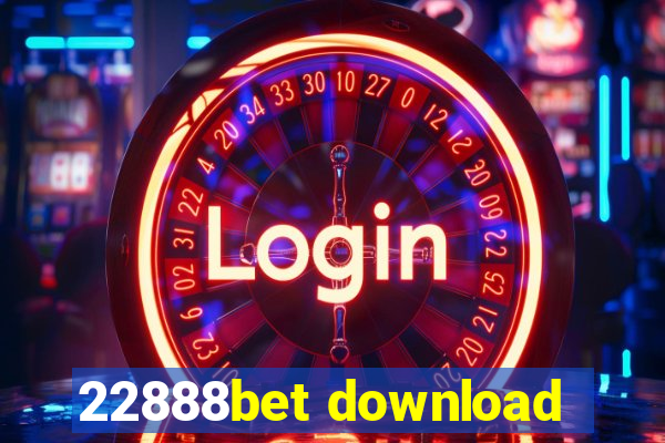 22888bet download