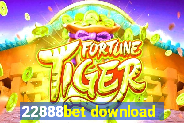 22888bet download