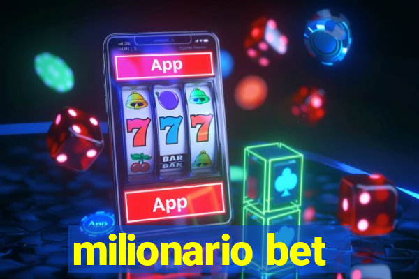 milionario bet