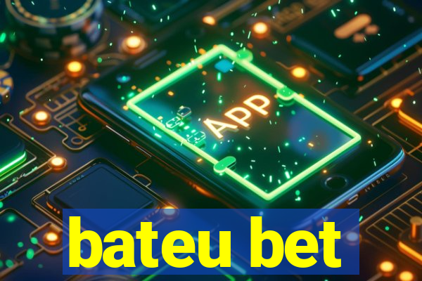 bateu bet