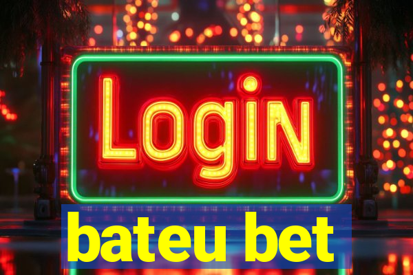 bateu bet