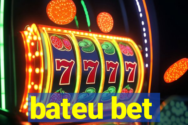 bateu bet