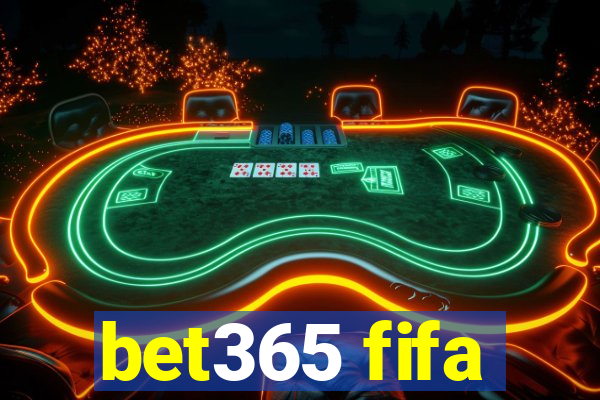 bet365 fifa