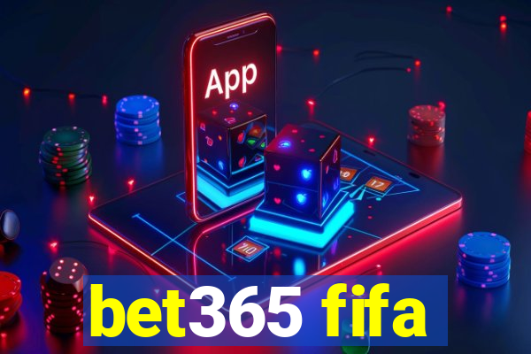 bet365 fifa