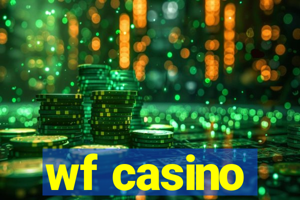 wf casino