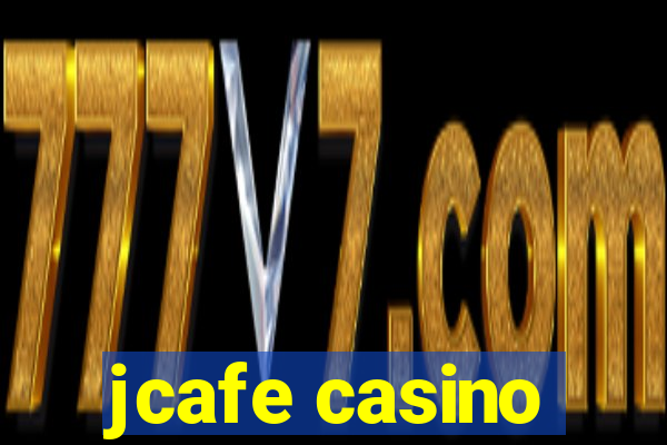 jcafe casino