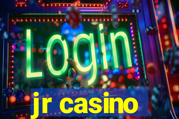 jr casino