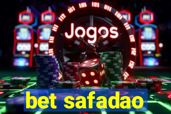 bet safadao