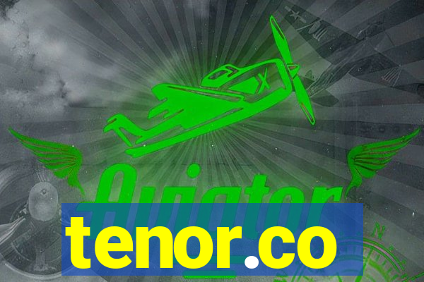 tenor.co